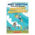 Cover Art for 9781439578117, Mascot Madness! by Andy Griffiths