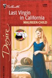 Cover Art for 9780373763986, Last Virgin in California by Maureen Child
