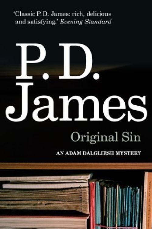 Cover Art for B01N2GFNRY, Original Sin (Inspector Adam Dalgliesh Mystery) by Baroness P. D. James (2005-10-06) by Baroness P. d. James