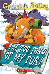 Cover Art for 9780613722254, I'm Too Fond of My Fur! by Geronimo Stilton