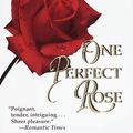 Cover Art for 9780449000182, One Perfect Rose by Mary Jo Putney