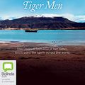 Cover Art for 9781489456380, Tiger Men by Judy Nunn