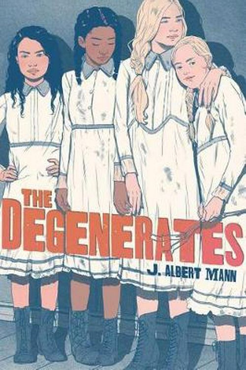 Cover Art for 9781534419353, The Degenerates by J. Albert Mann