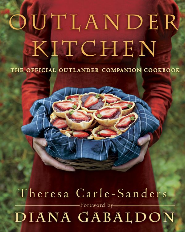 Cover Art for 9781101967577, Outlander KitchenThe Official Outlander Companion Cookbook by Theresa Carle-Sanders