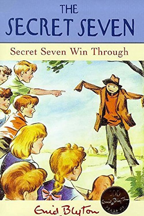 Cover Art for 9780340703960, Secret Seven Win Through (The Secret Seven Centenary Editions) by Enid Blyton