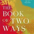 Cover Art for 9781473692411, The Book of Two Ways by Jodi Picoult