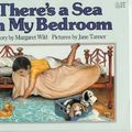 Cover Art for 9780874062557, There's a Sea in My Bedroom by Margaret Wild