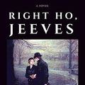 Cover Art for B07NLLSV9R, Right Ho, Jeeves by P. G. Wodehouse