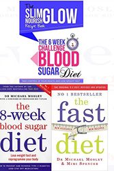 Cover Art for 9787463028291, Michael Mosley and Mimi Spencer Diet Collection 2 Books Bundle (The 8-Week Blood Sugar Diet: Lose weight fast and reprogramme your body,The Fast Diet: Lose Weight, Stay Healthy, Live Longer - Revised and Updated) by Cook Vitality