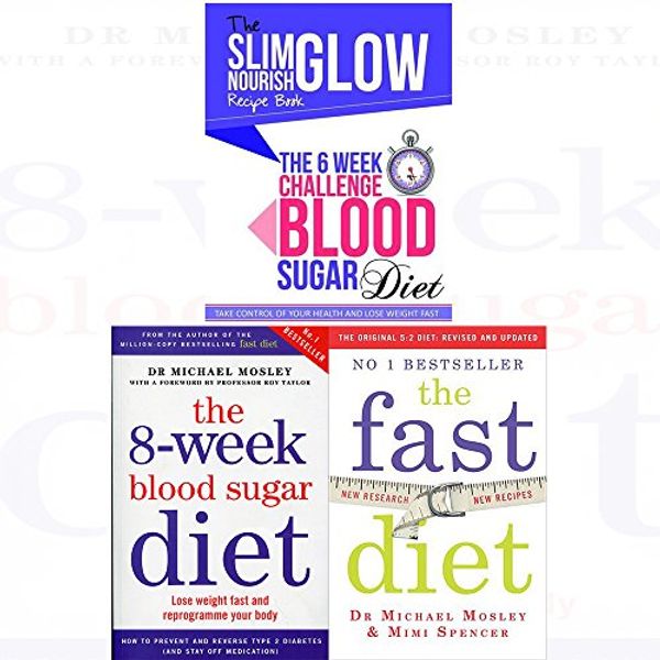 Cover Art for 9787463028291, Michael Mosley and Mimi Spencer Diet Collection 2 Books Bundle (The 8-Week Blood Sugar Diet: Lose weight fast and reprogramme your body,The Fast Diet: Lose Weight, Stay Healthy, Live Longer - Revised and Updated) by Cook Vitality
