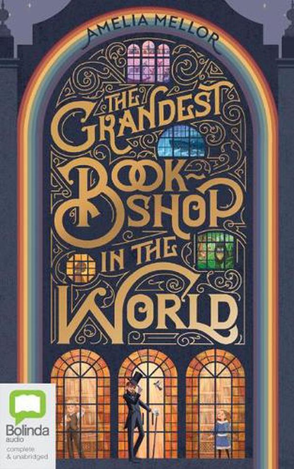 Cover Art for 9781867533467, The Grandest Bookshop in the World by Amelia Mellor