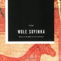 Cover Art for 9780606342322, Death and the King's Horseman by Wole Soyinka