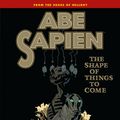 Cover Art for 9781616554439, Abe Sapien Volume 4 by Mike Mignola, Scott Allie
