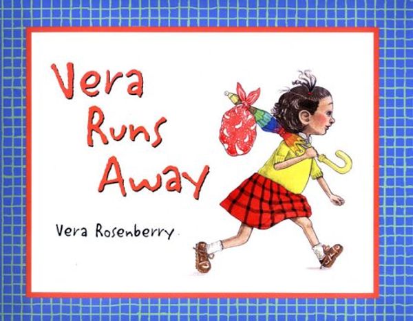 Cover Art for 9780805062670, Vera Runs Away by Vera Rosenberry