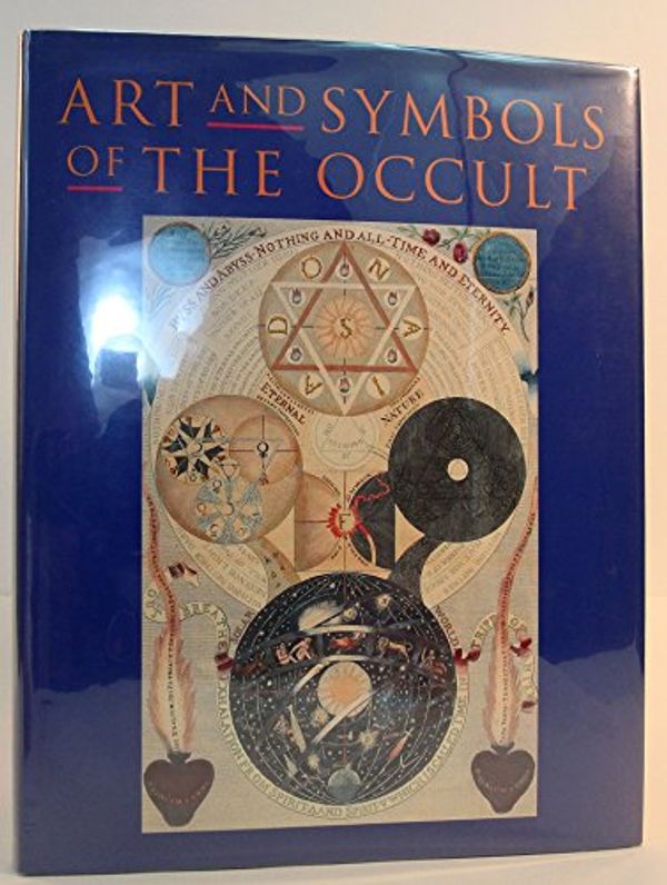 Cover Art for 9781855013056, The Art and Symbols of the Occult by James Wasserman