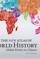 Cover Art for 9780500251850, The New Atlas of World History by John Haywood