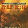 Cover Art for 9780756932466, Mortal Engines (Hungry City Chronicles (Pb)) by Philip Reeve
