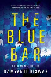 Cover Art for 9781662503917, The Blue Bar: 1 by Damyanti Biswas