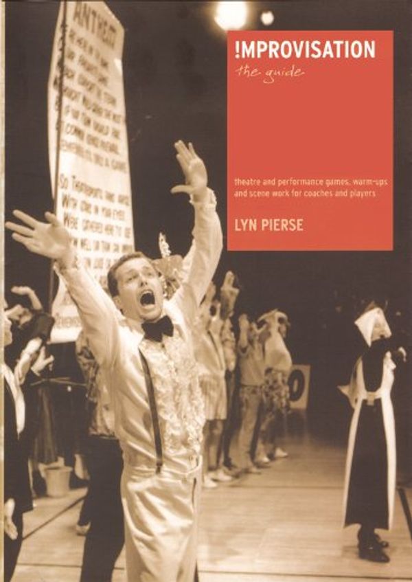 Cover Art for 9781586900359, Improvisation: The Guide by Lyn Pierse