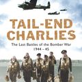 Cover Art for 9780141015040, Tail-End Charlies by John Nichol, Tony Rennell
