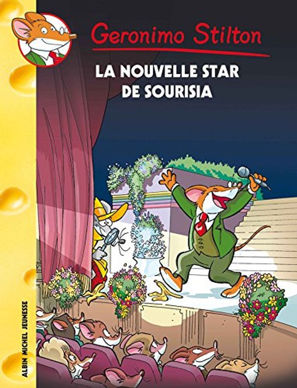 Cover Art for B01NAGYNGO, La Nouvelle Star de Sourisia (French Edition) by Geronimo Stilton