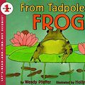 Cover Art for 9780064451239, Let's-Read-and-Find-out Science, Stage 1: from Tadpole to Frog by Windy Pfeffer