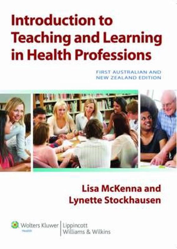 Cover Art for 9781920994525, Introduction to Teaching in the Health Professions by McKenna