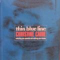 Cover Art for 9780957871922, Thin Blue Line by Christine Caine