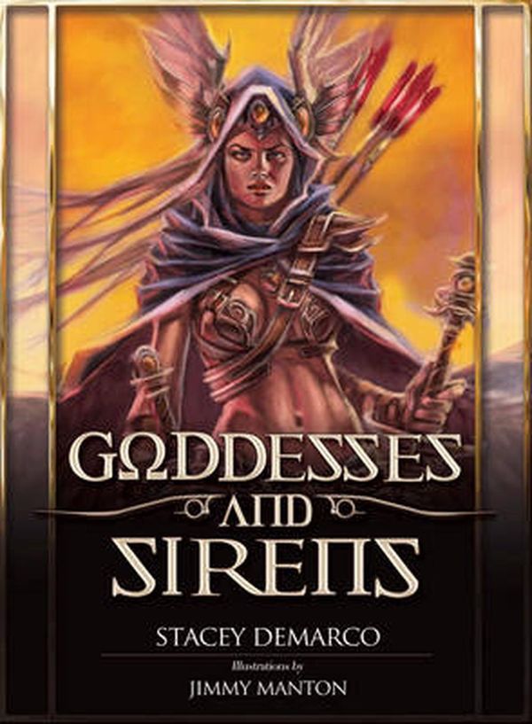 Cover Art for 9781582703817, Goddesses and Sirens by Stacey Demarco