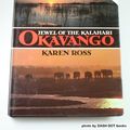 Cover Art for 9780026051507, Okavango by Karen Ross