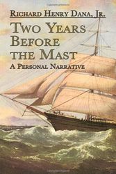 Cover Art for 9780486458021, Two Years Before the Mast: A Personal Narrative by Richard Henry Dana