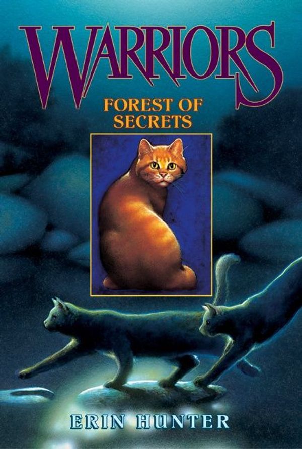 Cover Art for 9780060525613, Forest of Secrets by Erin Hunter