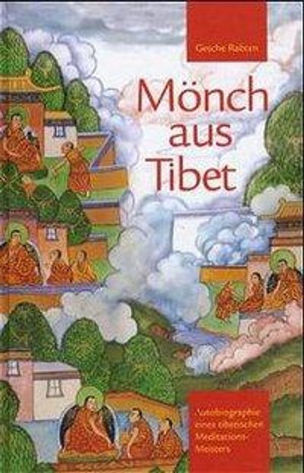 Cover Art for 9783905497298, Mönch aus Tibet by Wallace, B. Allen