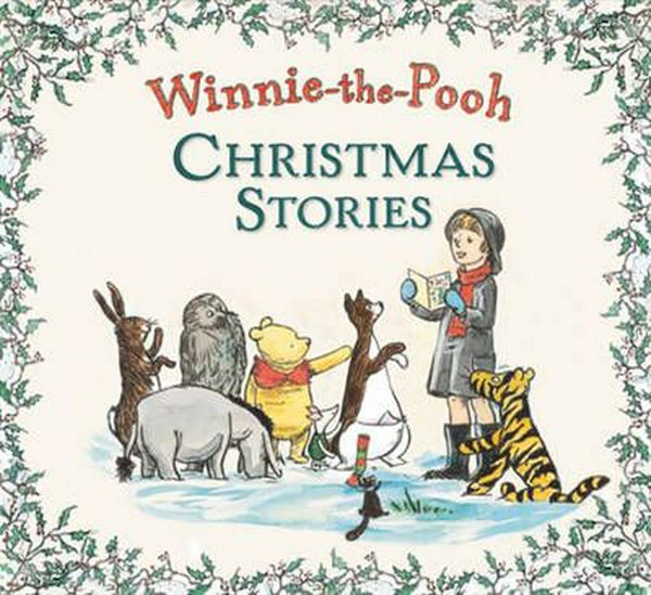 Cover Art for 9781760122997, Winnie-the-Pooh Christmas Stories by Winnie-the-Pooh