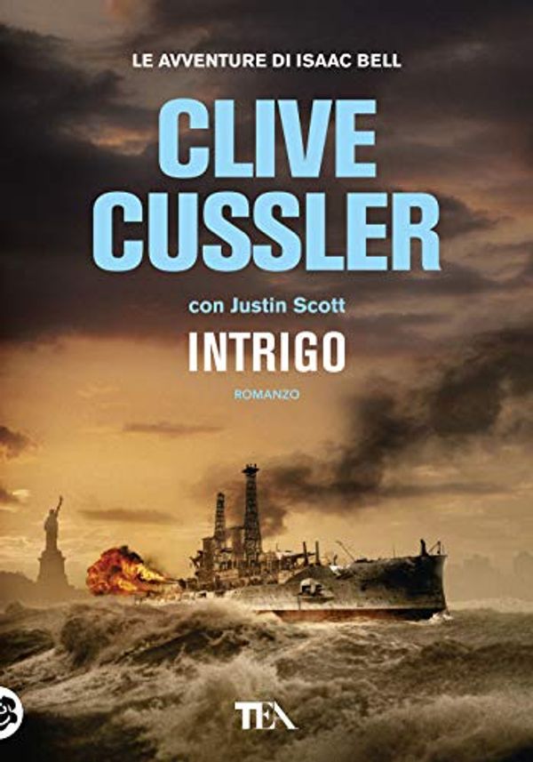 Cover Art for 9788850257874, "INTRIGO" by Cussler Clive Scott Justin