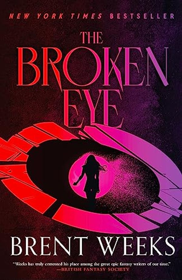 Cover Art for 9780316568579, The Broken Eye by Brent Weeks