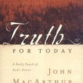Cover Art for 9780849995842, Truth for Today by John MacArthur