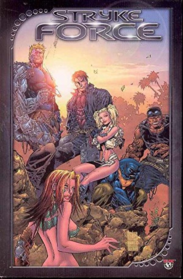 Cover Art for 9781582404714, Strykeforce by Marc Silvestri