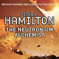 Cover Art for B003GK22OS, The Neutronium Alchemist by Peter F. Hamilton