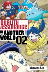 Cover Art for 9781646517787, Quality Assurance in Another World 2 by Masamichi Sato
