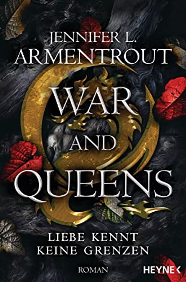 Cover Art for B0B9BNQZTB, War and Queens – Liebe kennt keine Grenzen: Roman (Liebe kennt keine Grenzen-Reihe 4) (German Edition) by Jennifer L. Armentrout