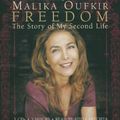 Cover Art for 9781401384876, Freedom: The Story of My Second Life by Malika Oufkir