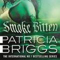 Cover Art for 9780356513607, Smoke Bitten by Patricia Briggs