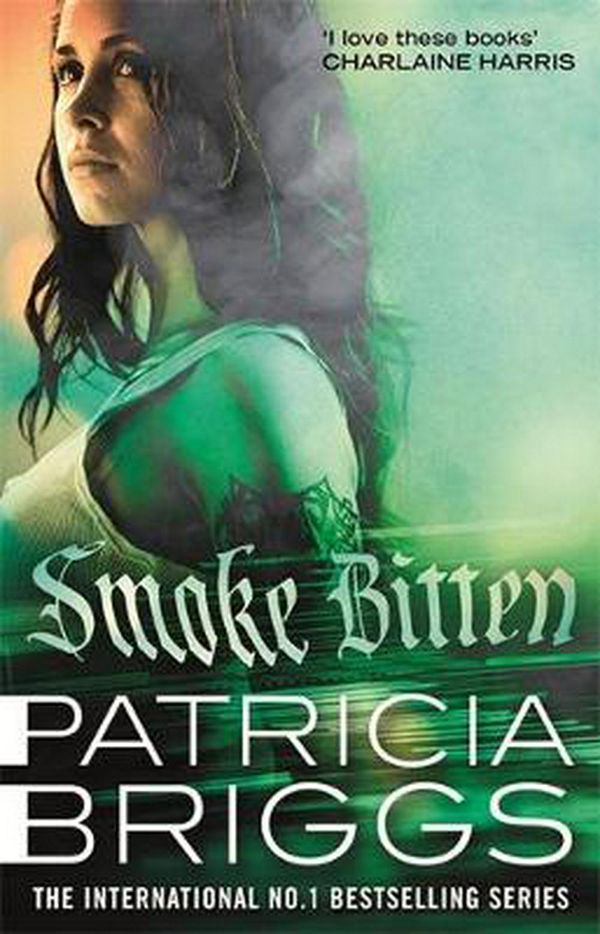 Cover Art for 9780356513607, Smoke Bitten by Patricia Briggs