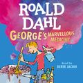 Cover Art for 9781101628997, George’s Marvelous Medicine by Derek Jacobi, Roald Dahl