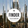Cover Art for B0015DWKI6, The Finder: A Novel by Colin Harrison