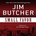 Cover Art for 9781410409980, Small Favor by Jim Butcher
