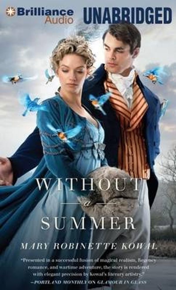 Cover Art for 9781480563940, Without a Summer by Mary Robinette Kowal