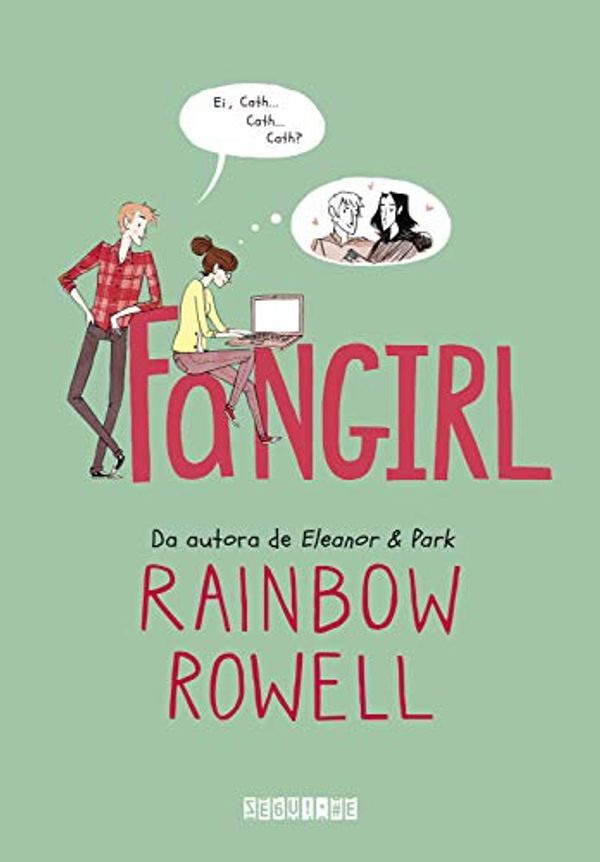 Cover Art for B08MDJRGKC, Fangirl (Portuguese Edition) by Rainbow Rowell