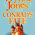 Cover Art for 9780007190874, Conrad's Fate (The Chrestomanci) by Diana Wynne Jones